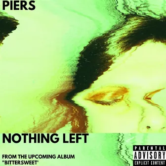 Nothing Left by Piers