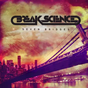 Seven Bridges by Break Science