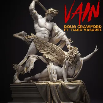 Vain by Doug Crawford