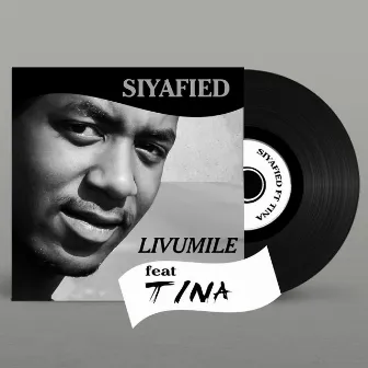 Livumile by Siyafied