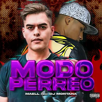 Modo Perreo by Maell