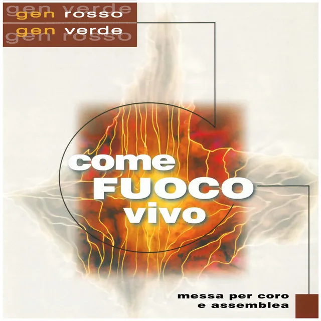 Come fuoco vivo (Messa per coro e assemblea)