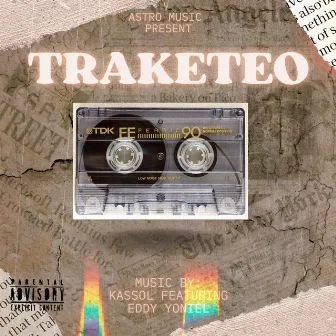 Traketeo by Kassol