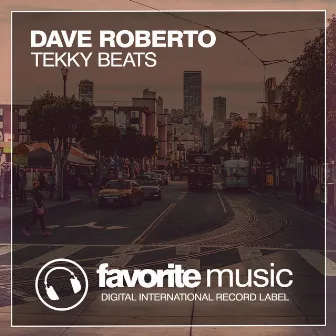 Tekky Beats by Dave Roberto