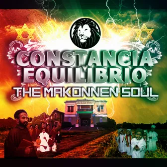 Constancia & Equilibrio by The Makonnen Soul