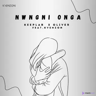 Nwngni Onga by Keeplar