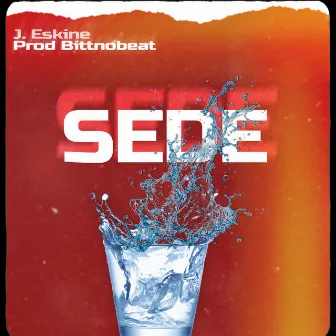 Sede by J. Eskine