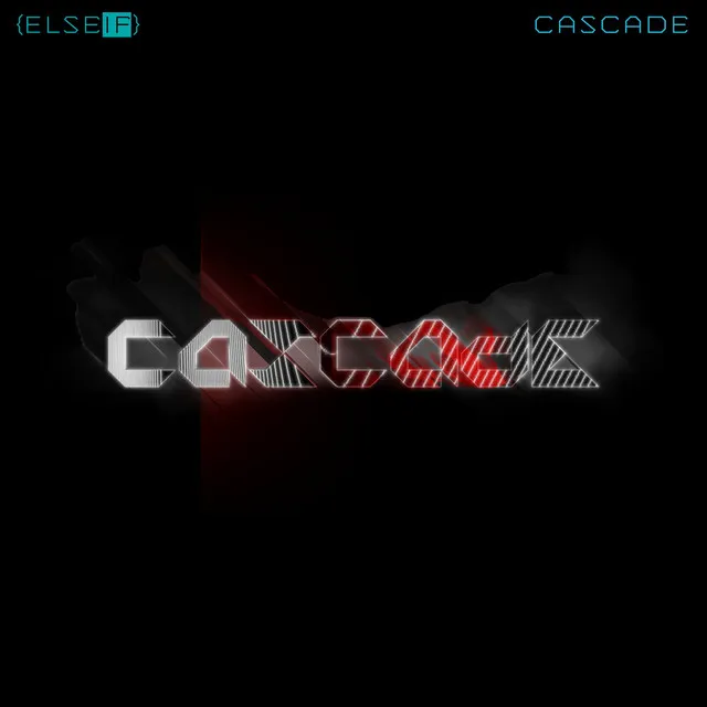 Cascade - Short Edit