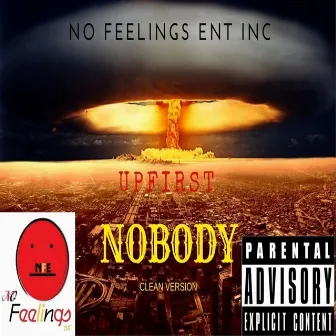 Nobody Clean by Upfirst