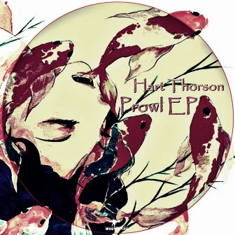 Prowl EP by Hart Thorson