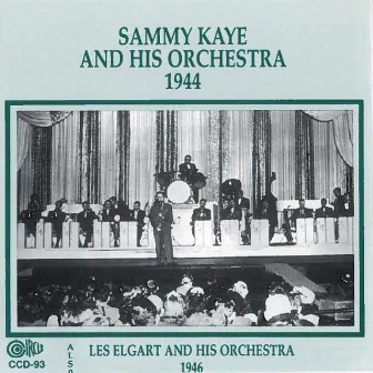 1944 by Sammy Kaye and His Orchestra