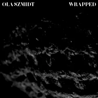 Wrapped by Ola Szmidt