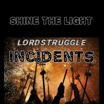 Shine The Light by Lordstruggle