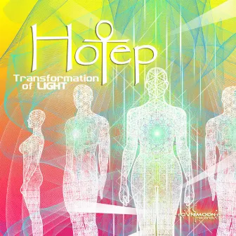 Transformation of Light by Hotep