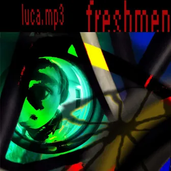 FRESHMEN by LUCA.MP3