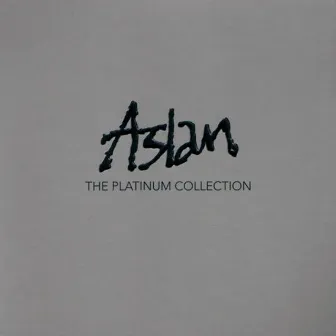 The Platinum Collection by Aslan