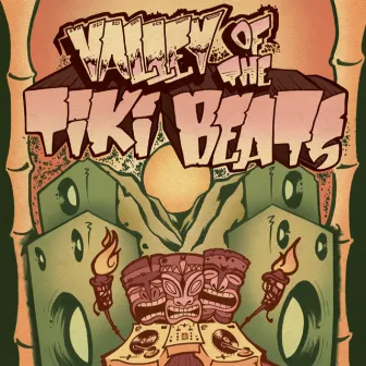 Valley of the Tiki Beats by New Bang