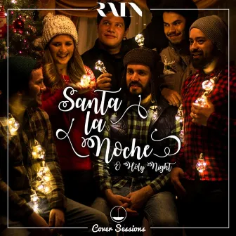 Santa la Noche by Rain