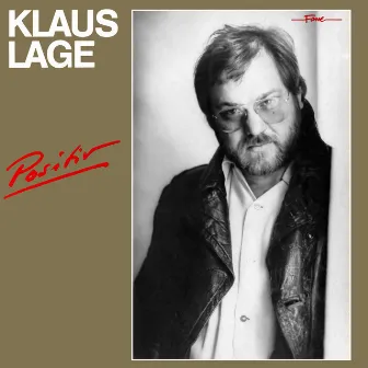 Positiv (Remastered 2011) by Klaus Lage