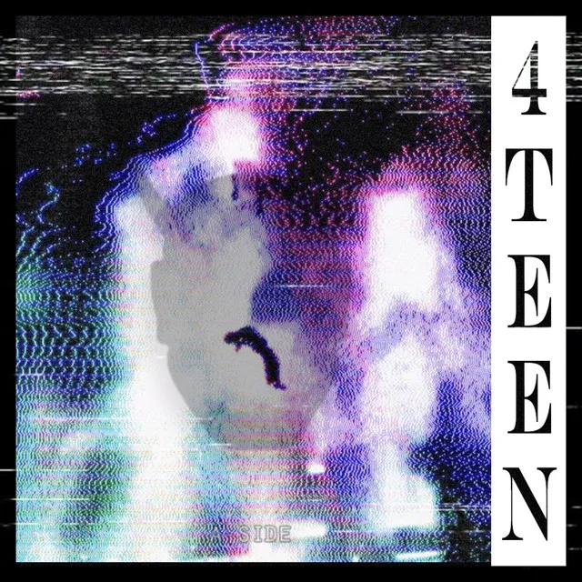 4TEEN B side