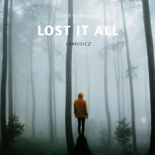 Lost It All - Radio Edit