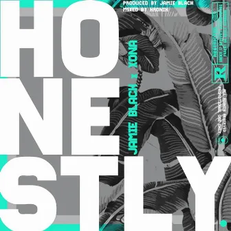 Honestly by Xona