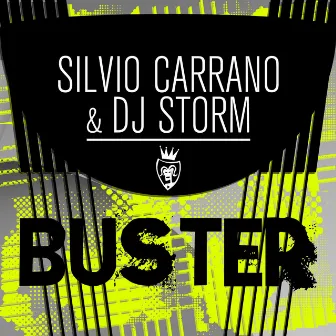 Buster by DJ Storm