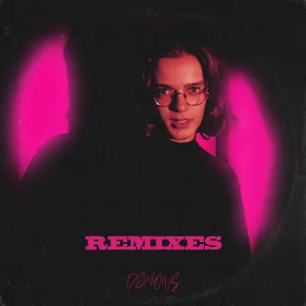 Demons (Remixes) by PIKLZ