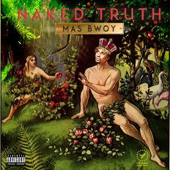 Naked Truth by Vermon Seidel