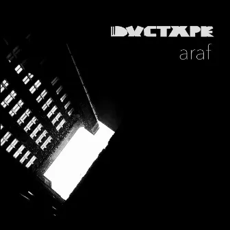 Araf by Ductape