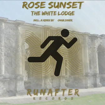 The White Lodge by Rosé Sunset