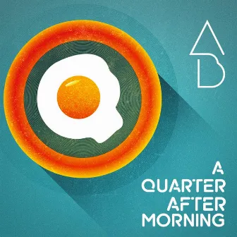 A Quarter After Morning by Aaron Abernathy