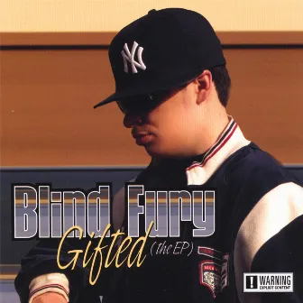 Gifted The E.P by Blind Fury