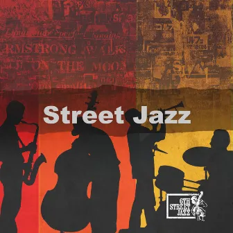 Street Jazz by 6th Street Jazz