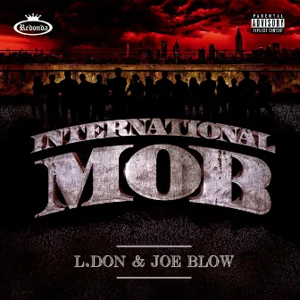 International Mob by L.Don