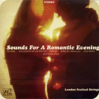 Sounds for a Romantic Evening by London Festival Strings