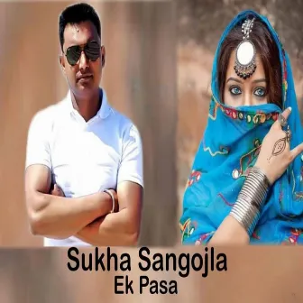 Ek Passa by Sukha Sangojla