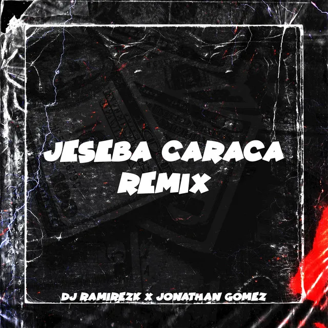 Jeseba Caraca - Remix