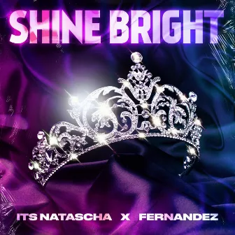 Shine Bright by Fernandez