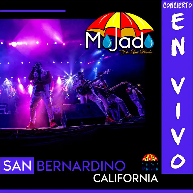 Concierto, San Bernardino California (En Vivo)