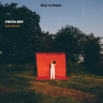 Day Is Done by Freya Roy