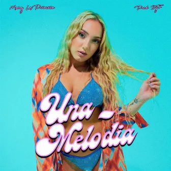 Una Melodia (Radio Edit) by MaryLaPrincesa