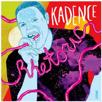 Rhetoric by Kadence