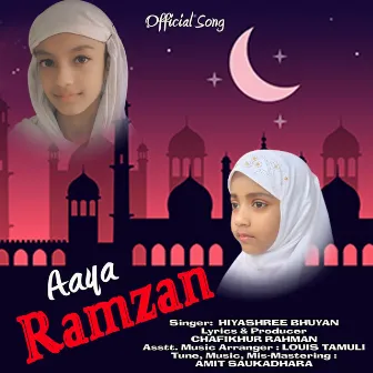 Aaya Ramzan by Hiyashree Bhuyan