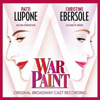 War Paint (Original Broadway Cast Recording) by Unknown Artist