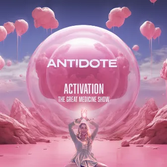 Antidote by The Great Medicine Show