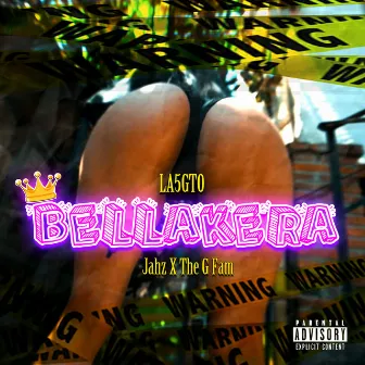 Bellakera by La5Gto