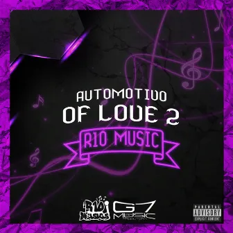 Automotivo Of Love 2 by Dj KaKau