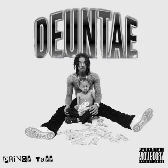 DEUNTAE by Prince Taee