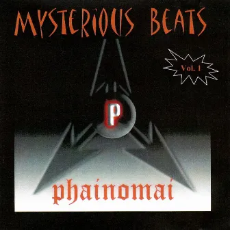 Mysterious Beats vol. 1 by Phainomai